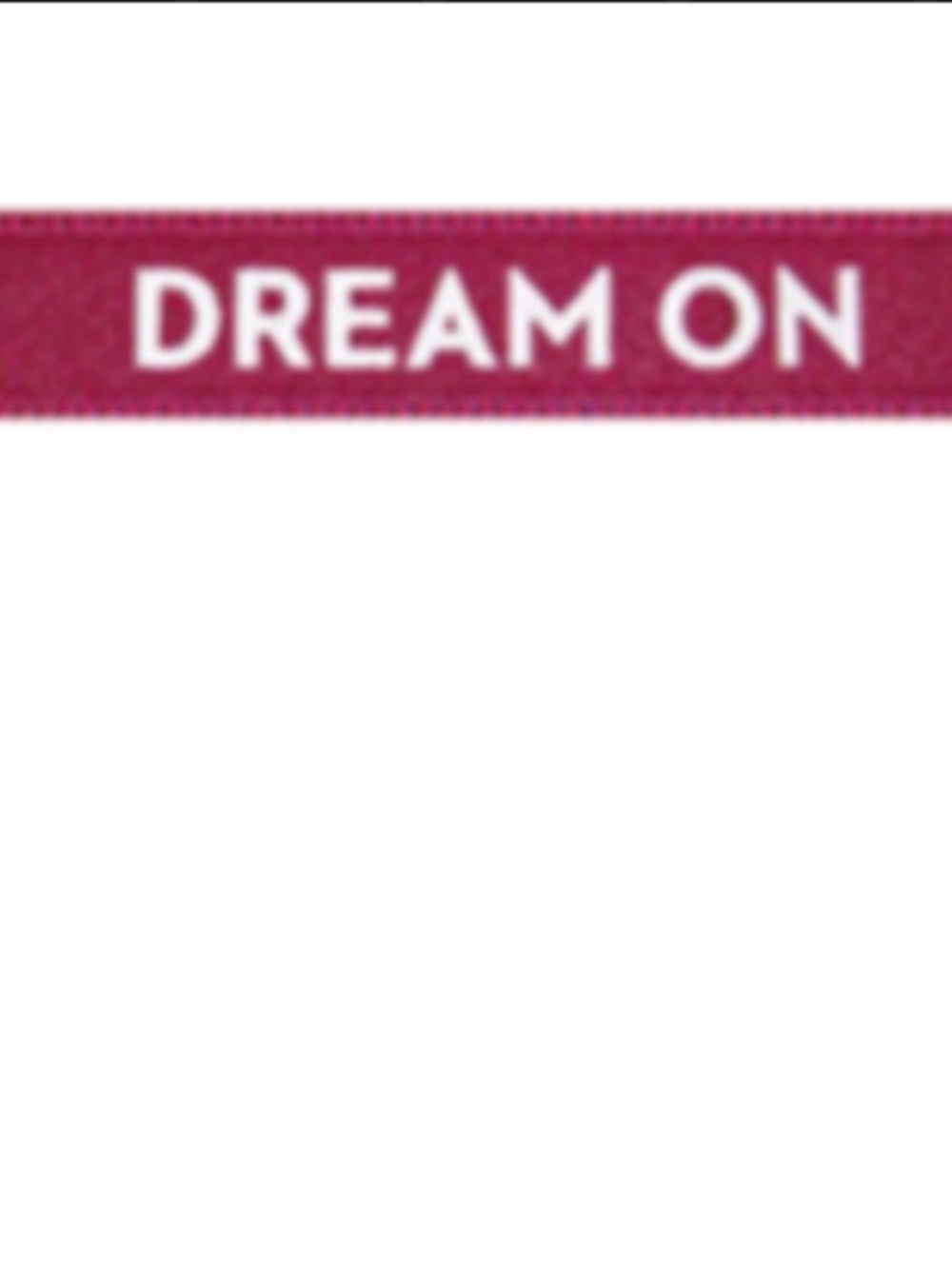 Dream on satin bracelet